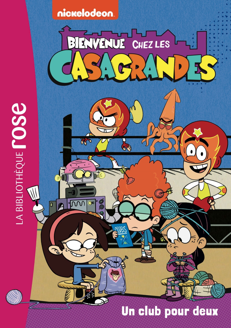 Bienvenue chez les Casagrandes 04 - Un club pour deux -   - HACHETTE JEUN.