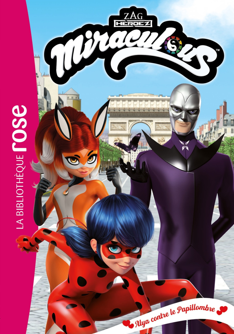 Miraculous 43 - Alya contre le Papillombre -   - HACHETTE JEUN.