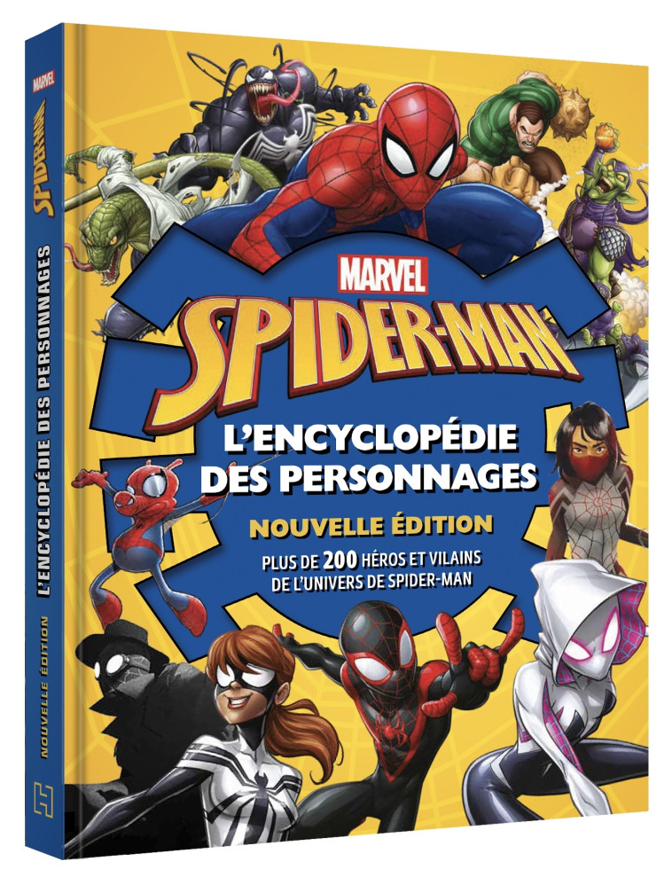 SPIDER-MAN - L'Encyclopédie des personnages - Nouvelle édition - MARVEL - XXX - DISNEY HACHETTE