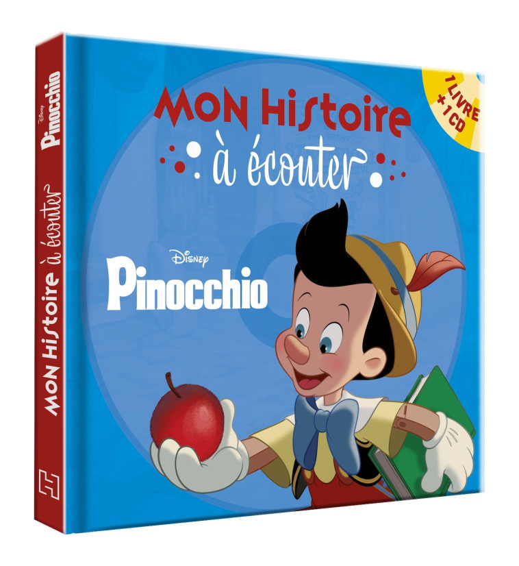 PINOCCHIO - Mon histoire à écouter - L'histoire du film - Livre CD - Disney - XXX - DISNEY HACHETTE