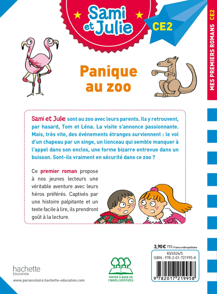 Sami et Julie Roman CE2 Panique au zoo - Thérèse Bonté - HACHETTE EDUC