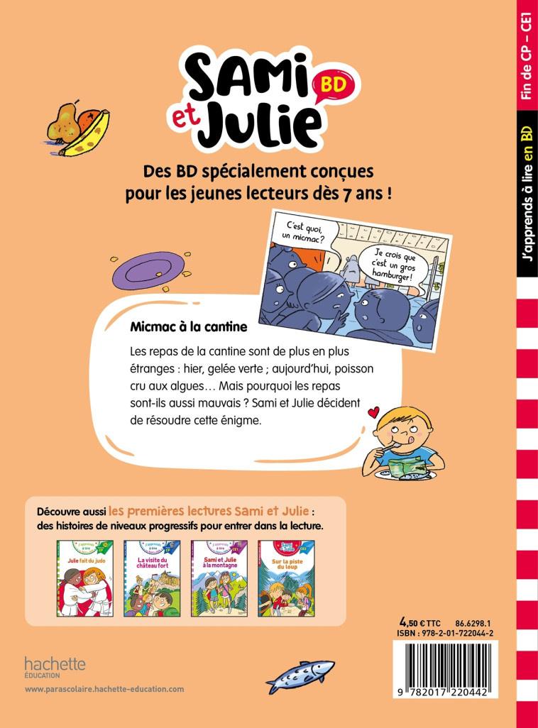 Sami et Julie BD Fin de CP-CE1 - Micmac à la cantine - Sandra Lebrun - HACHETTE EDUC