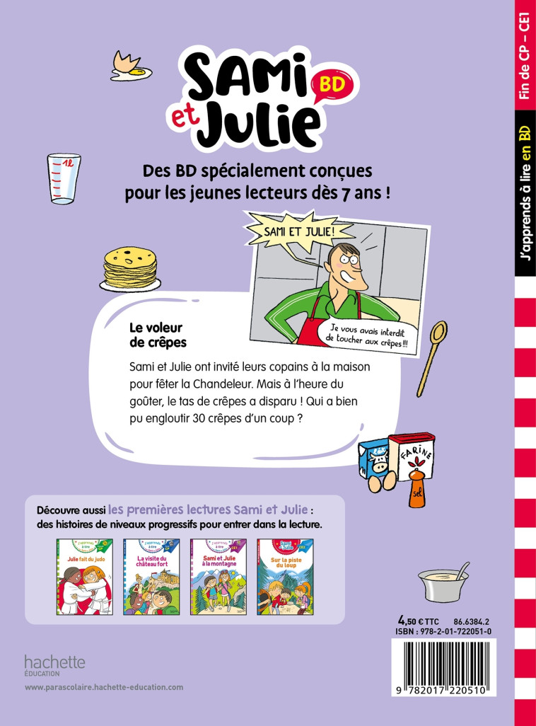 Sami et Julie BD Fin de CP-CE1 - Le voleur de crêpes - Thérèse Bonté - HACHETTE EDUC