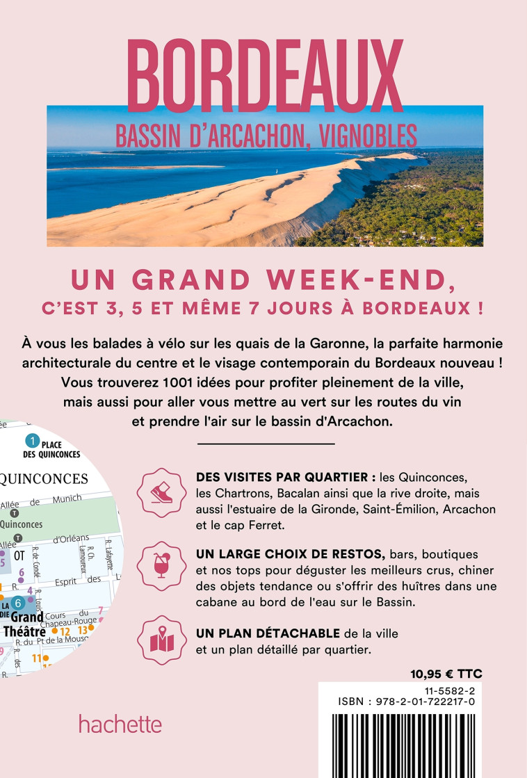 Bordeaux, bassin d'Arcachon, vignobles Guide Un Grand Week-end -   - HACHETTE TOURI