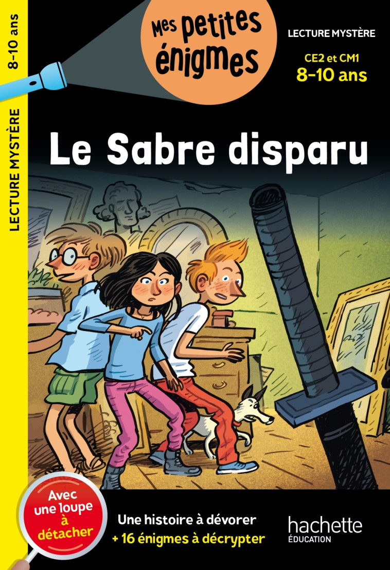 Le sabre disparu - CE2 et CM1 - Cahier de vacances 2024 -   - HACHETTE EDUC