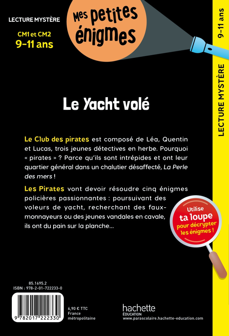 Le Yacht volé - CM1 et CM2 - Cahier de vacances 2024 - Lydia Hauenschild - HACHETTE EDUC