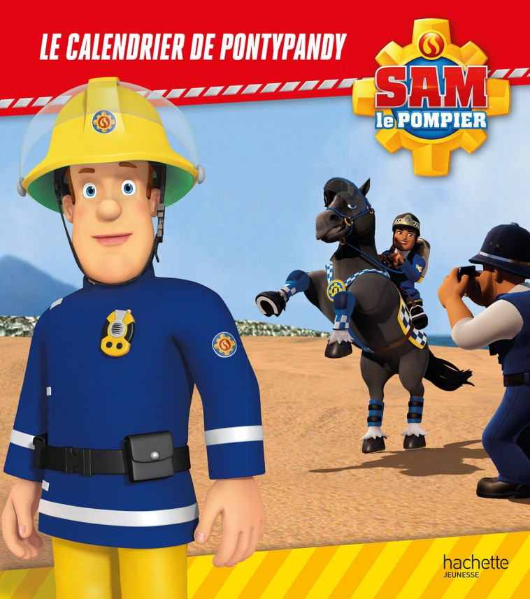 Sam le pompier -  Le calendrier de Pontypandy - XXX - HACHETTE JEUN.