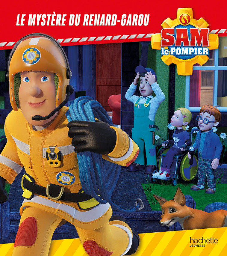 Sam le pompier - Le mystère du renard-garou - XXX - HACHETTE JEUN.