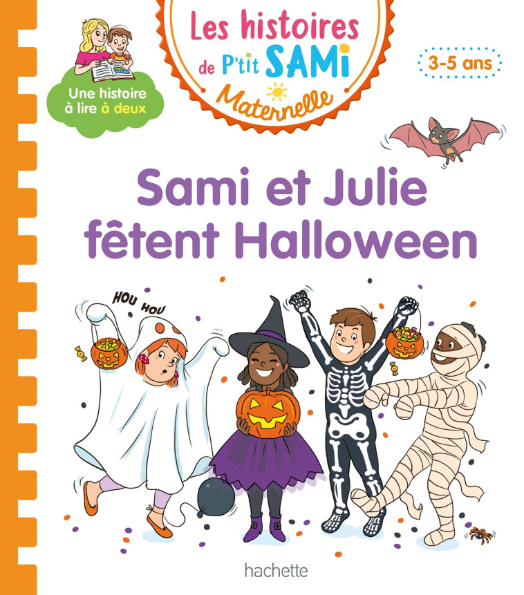 Les histoires de P'tit Sami Maternelle (3-5 ans) : La fête d'Halloween - Alain Boyer - HACHETTE EDUC