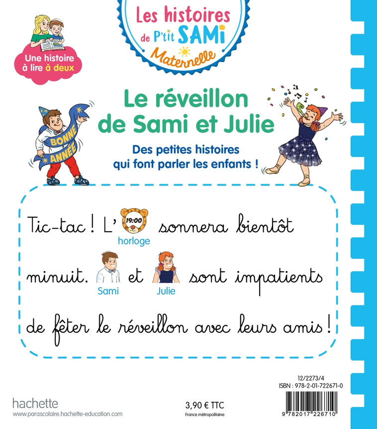 Les histoires de P'tit Sami Maternelle (3-5 ans) : Le réveillon de Sami et Julie - Alain Boyer - HACHETTE EDUC