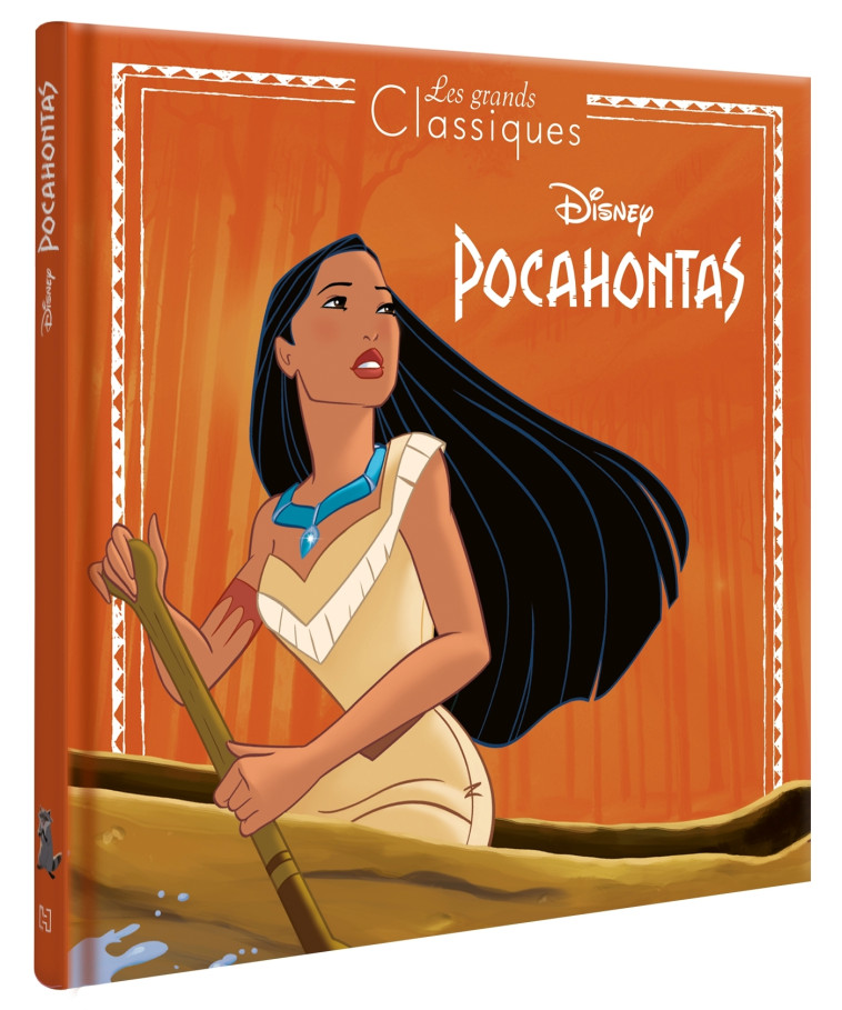 POCAHONTAS - Les Grands Classiques - L'histoire du film - Disney Princesses - XXX - DISNEY HACHETTE