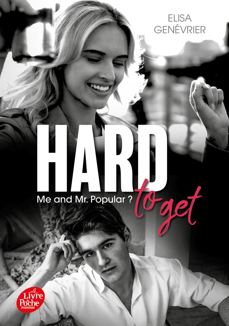 Hard to get - Elisa Genévrier - POCHE JEUNESSE