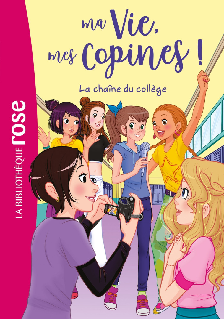 Ma vie, mes copines 32 - La chaîne du collège - Catherine Kalengula - HACHETTE JEUN.