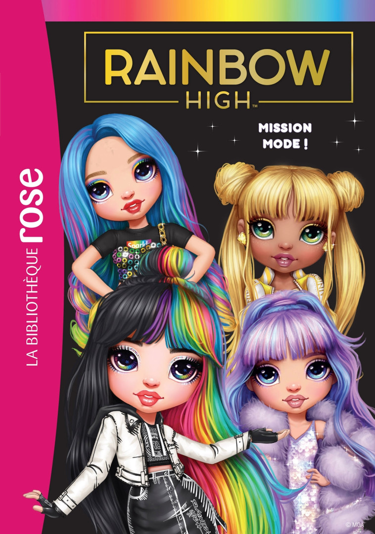 Rainbow High 10 - Mission mode ! -   - HACHETTE JEUN.