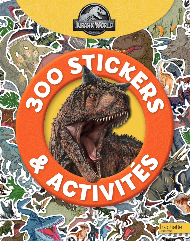 Jurassic World - 300 stickers - XXX - HACHETTE JEUN.