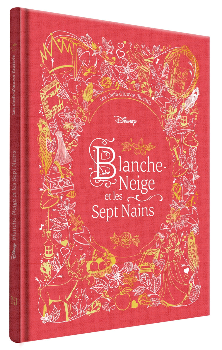 BLANCHE-NEIGE ET LES SEPT NAINS - Les Chefs-d'oeuvre Illustrés Disney - Disney Princesses - XXX - DISNEY HACHETTE