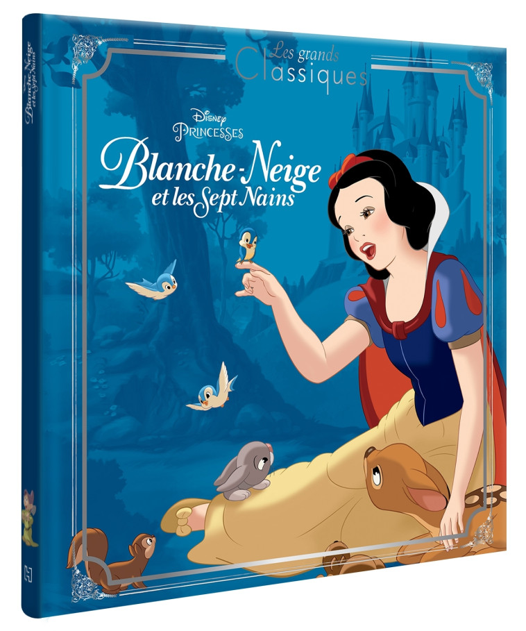 BLANCHE-NEIGE ET LES SEPT NAINS - Les Grands Classiques - L'histoire du film - Disney Princesses -  Collectif - DISNEY HACHETTE