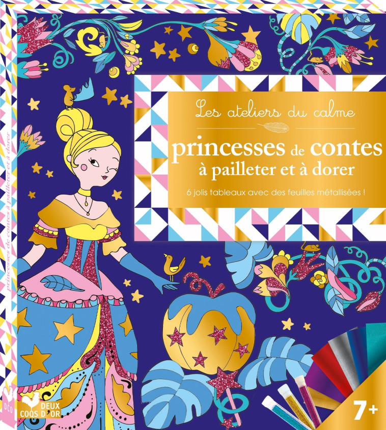 Princesses de contes à pailleter et dorer  - boîte avec accessoires - CINZIA SILEO - DEUX COQS D OR