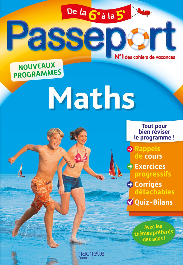 Passeport - Maths de la 6e à la 5e - Cahier de vacances 2021 - Philippe Rousseau - HACHETTE EDUC