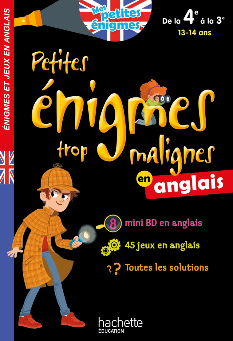 Petites énigmes trop malignes - Anglais de la 4e à la 3e - Cahier de vacances 2021 - Suzanna Robinson - HACHETTE EDUC