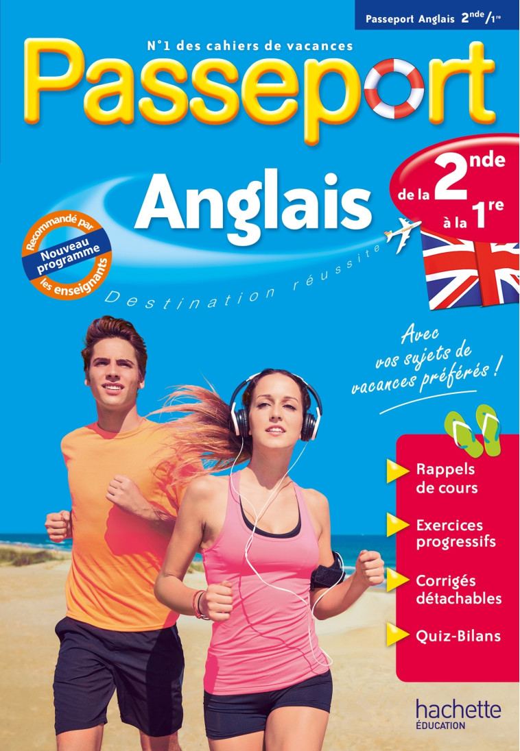 Passeport - Anglais - De la 2de à la 1re - Cahier de vacances 2024 - Annie Sussel - HACHETTE EDUC