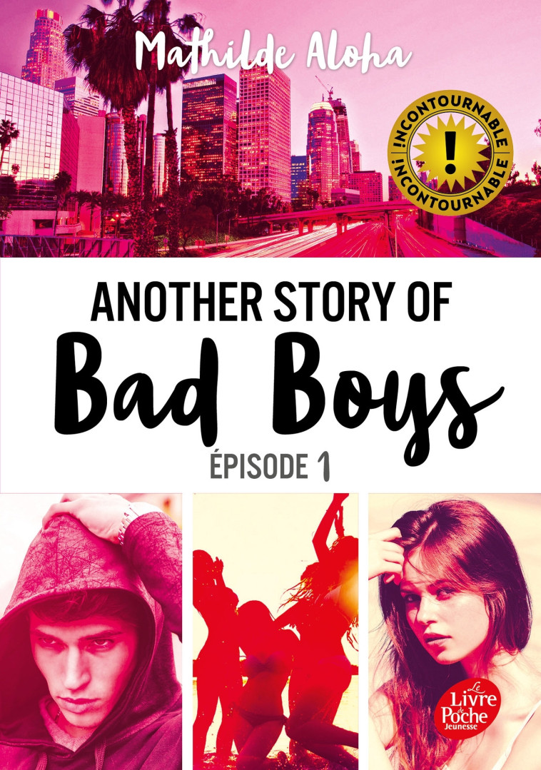 Another story of bad boys - Tome 1 - Mathilde Aloha - POCHE JEUNESSE