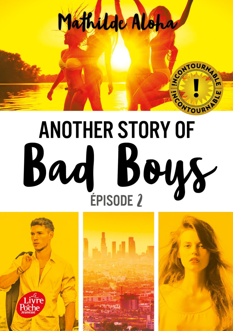 Another story of bad boys - Tome 2 - Mathilde Aloha - POCHE JEUNESSE