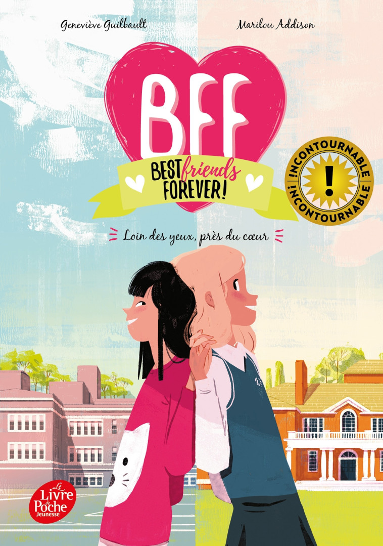 BFF Best Friends Forever - Tome 1 - Geneviève Guibault - POCHE JEUNESSE