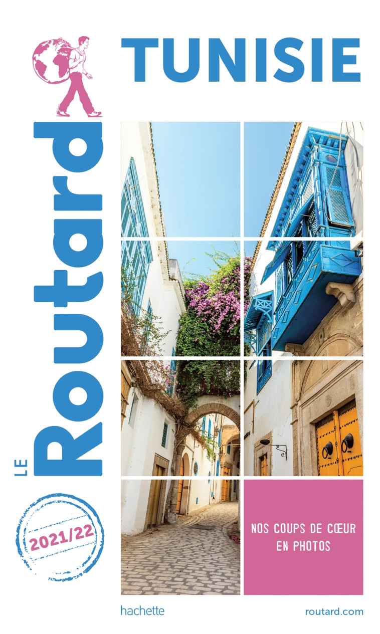 Guide du Routard Tunisie 2021/22 -   - HACHETTE TOURI