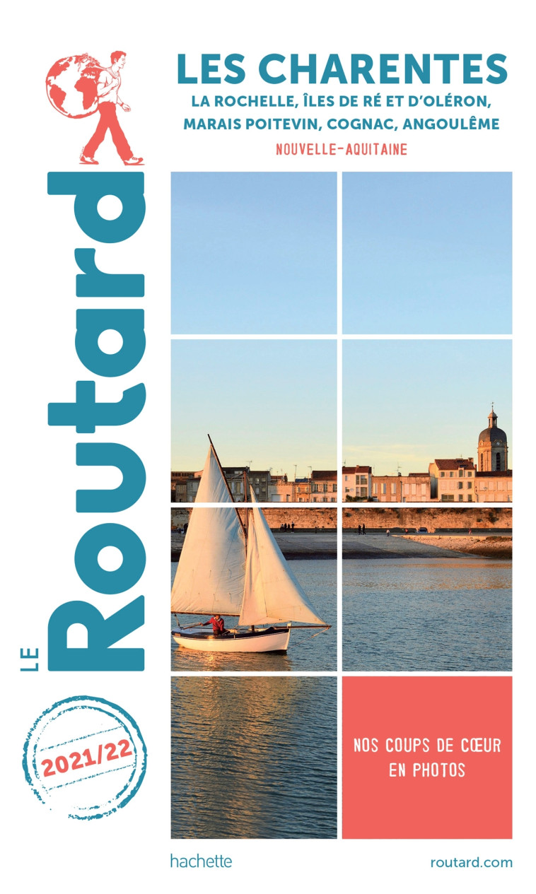 Guide du Routard Charentes 2021/22 -   - HACHETTE TOURI