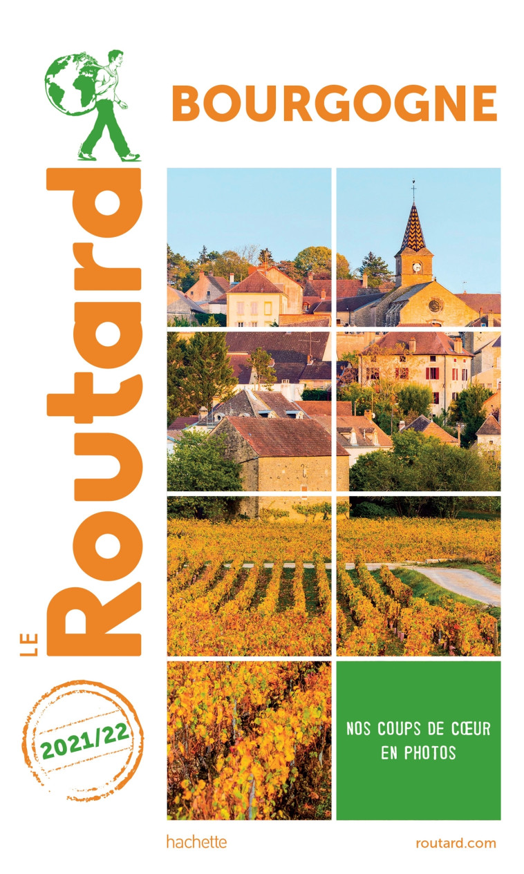 Guide du Routard Bourgogne 2021/22 -   - HACHETTE TOURI