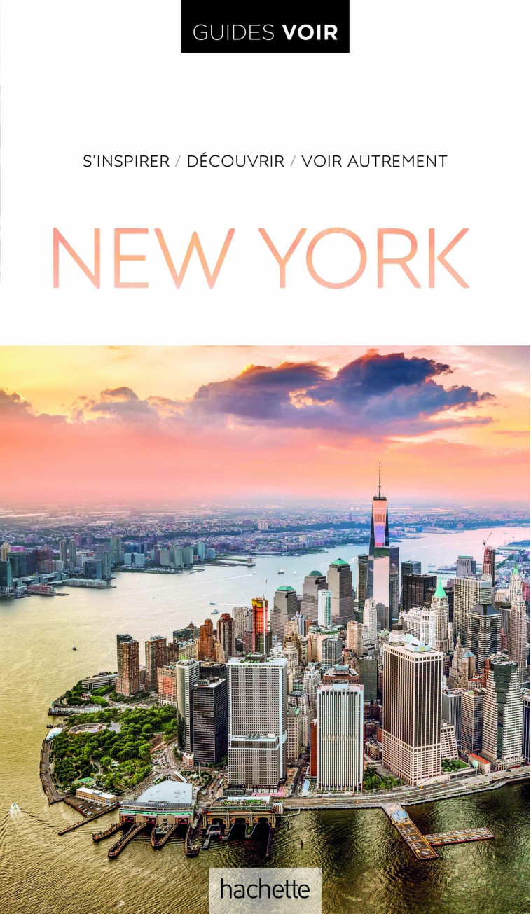 Guide Voir New York -   - HACHETTE TOURI