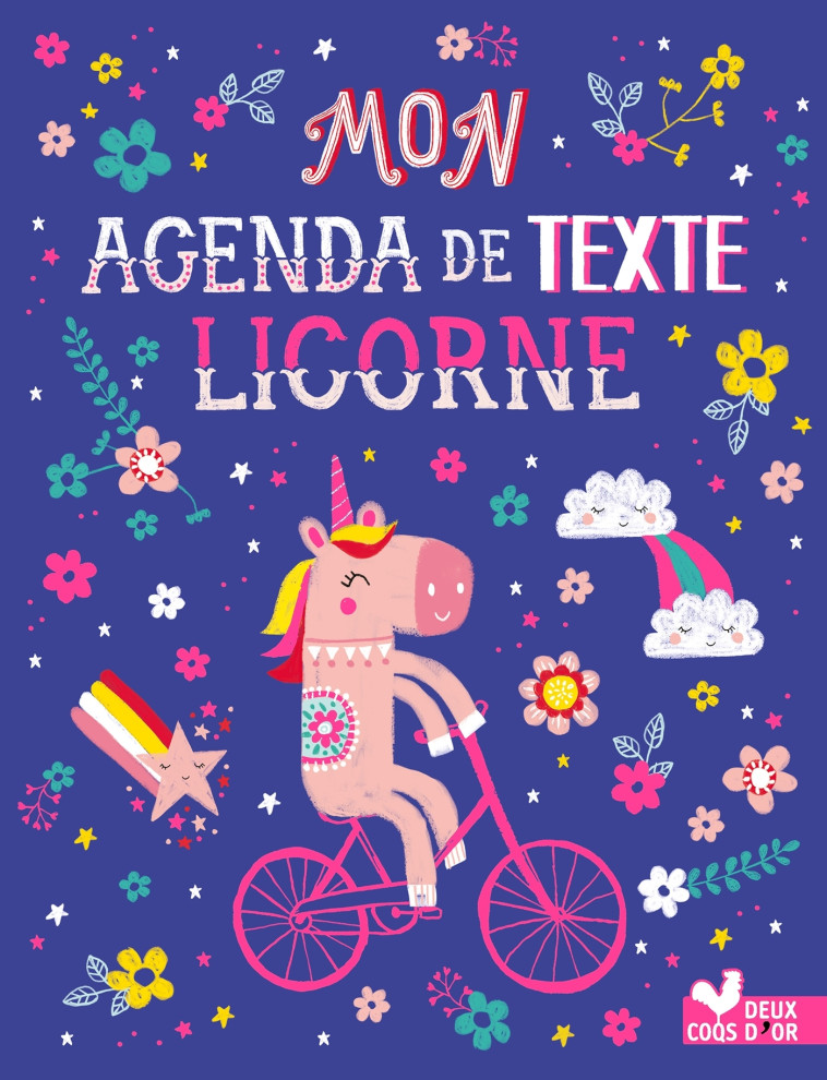 Mon agenda de texte Licornes - Louise Anglicas - DEUX COQS D OR