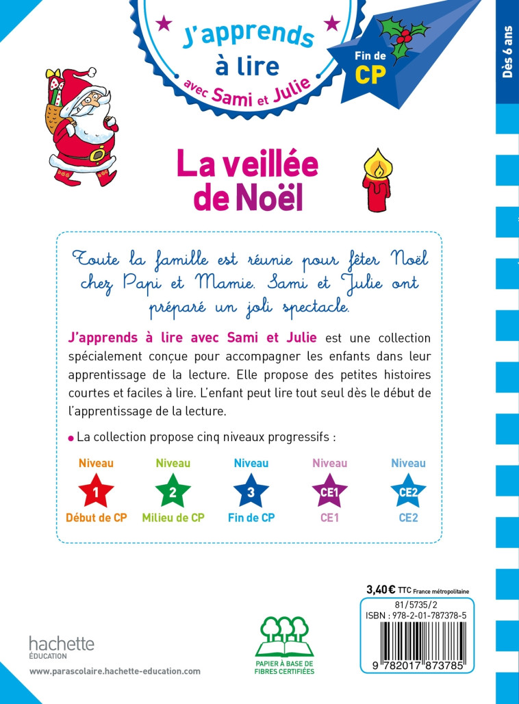 Sami et Julie CP niveau 3 La veillée de Noël - Emmanuelle Massonaud - HACHETTE EDUC