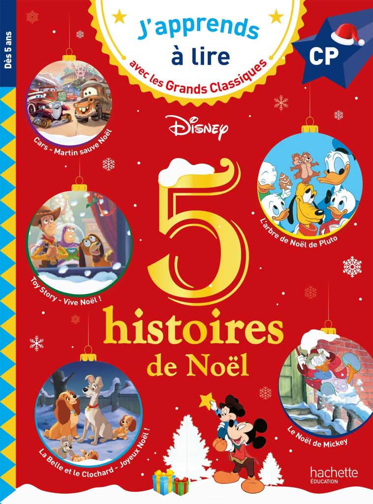 Disney - 5 histoires de Noël CP niveaux 1, 2, 3 - Isabelle Albertin - HACHETTE EDUC