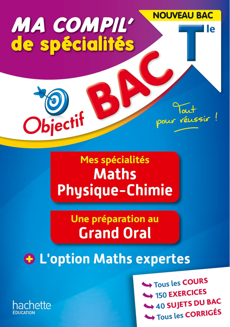 Objectif BAC Tle Ma compil' de spécialités Maths et Physique-Chimie - Eric Barbazo - HACHETTE EDUC