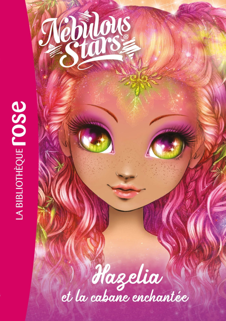 Nebulous Stars 02 - Hazelia et la cabane enchantée -   - HACHETTE JEUN.