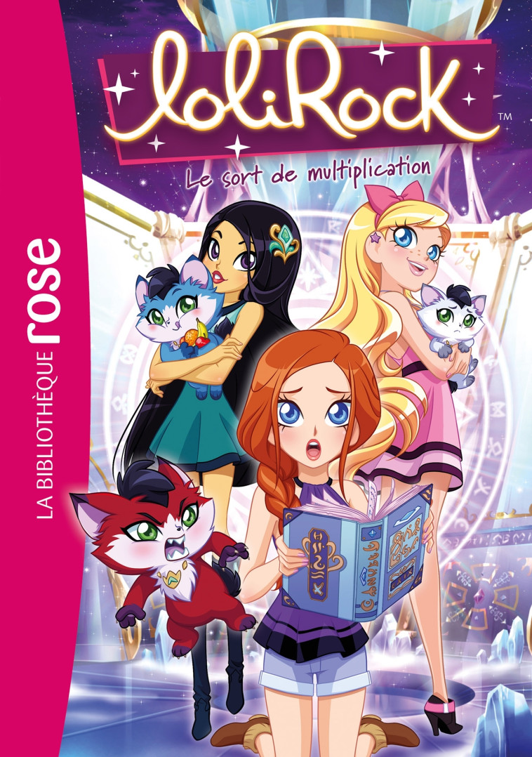 LoliRock 38 - Le sort de multiplication -  Marathon Média - HACHETTE JEUN.