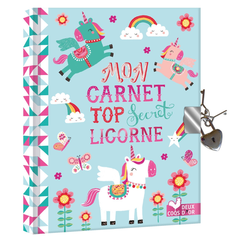 Mon carnet top secret licorne - Louise Anglicas - DEUX COQS D OR