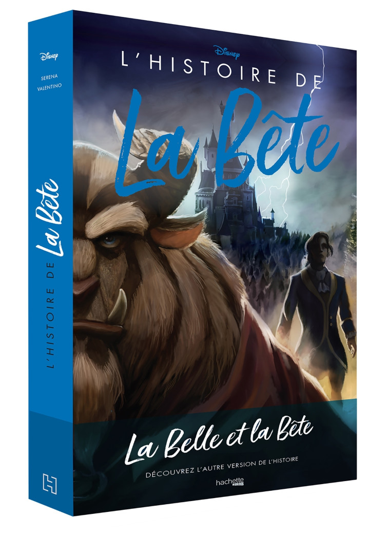 Villains Disney L'Histoire de la Bête - Serena Valentino - HACHETTE HEROES