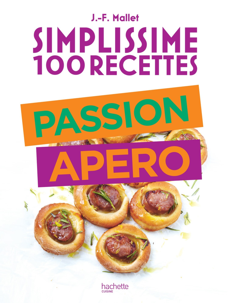 Passion Apéro - Jean-François Mallet - HACHETTE PRAT