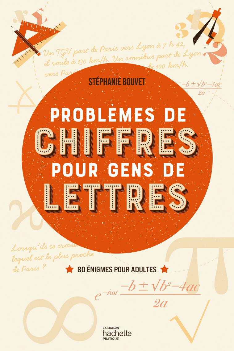 Problèmes de chiffres pour les gens de lettres -  Lucie Becquet - HACHETTE PRAT