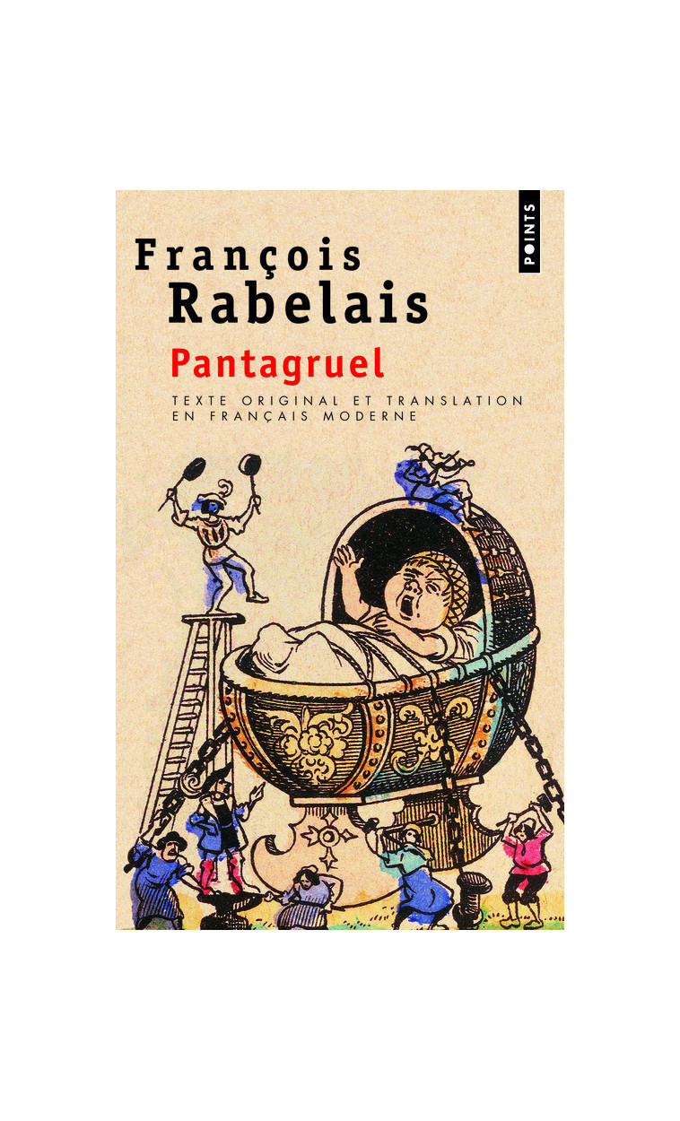 Pantagruel - François Rabelais - POINTS