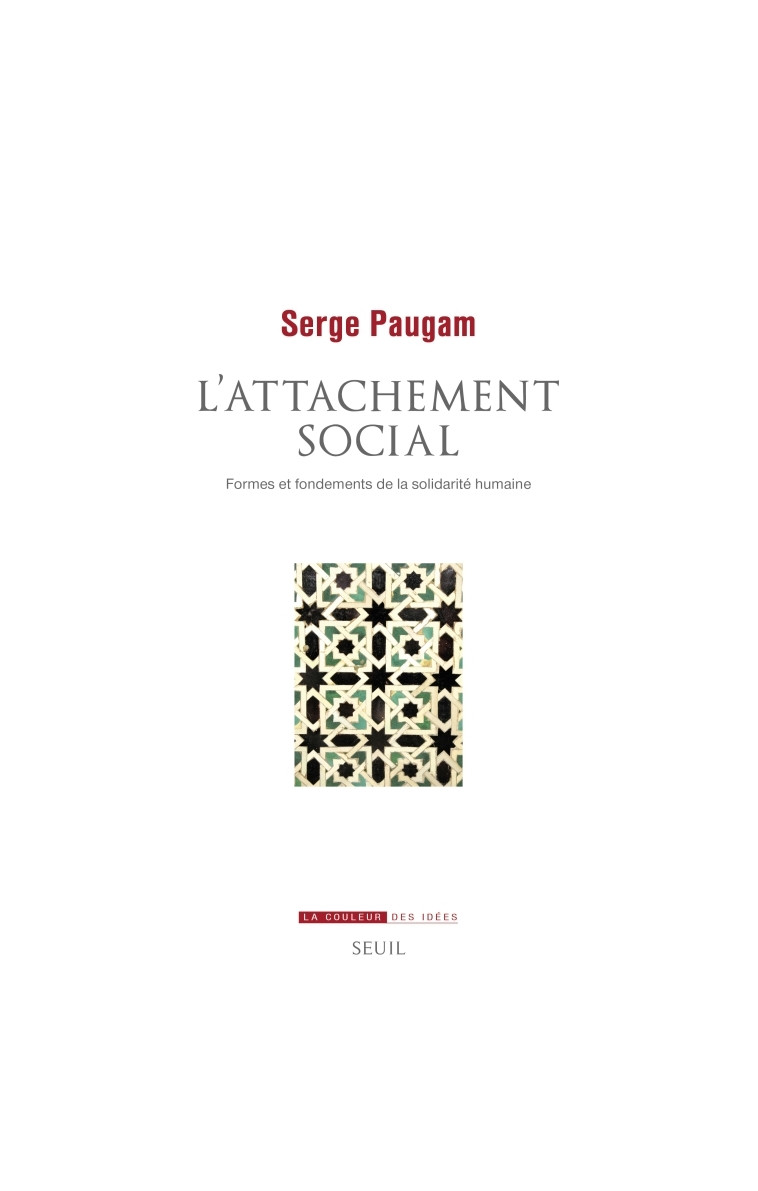 L'Attachement social - Serge Paugam - SEUIL