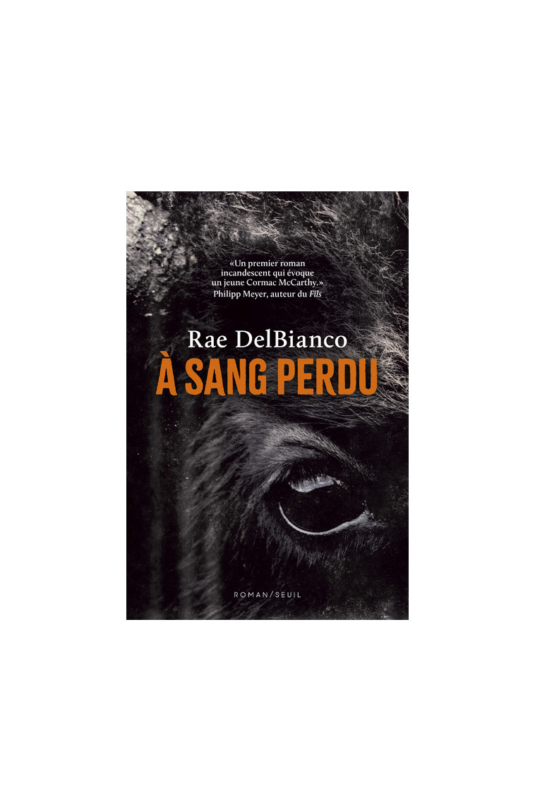 À sang perdu - Rae DelBianco - SEUIL