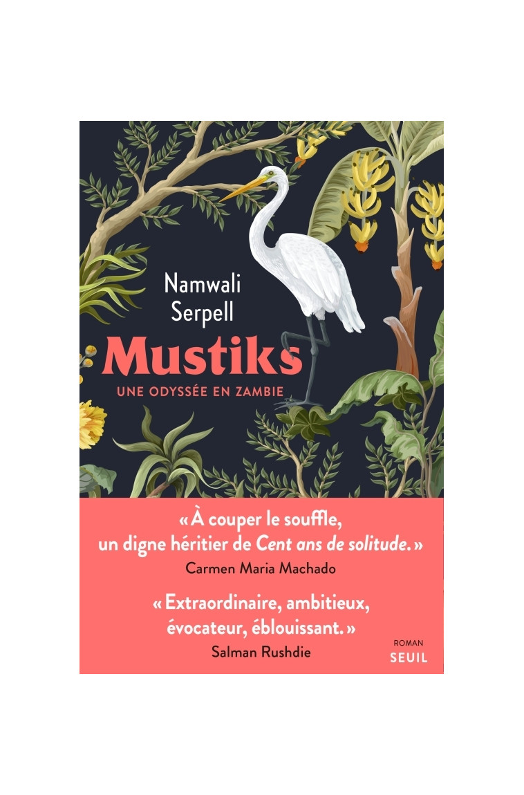 Mustiks - Namwali Serpell - SEUIL