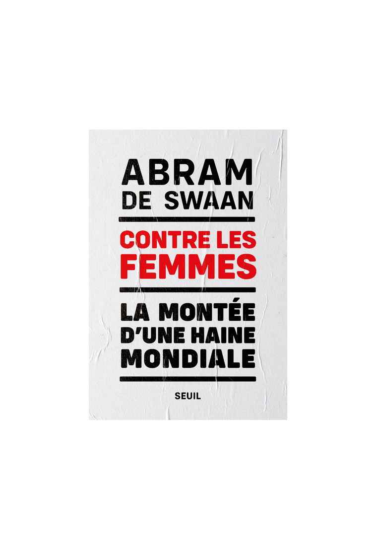 Contre les femmes - Abram (de) Swaan - SEUIL