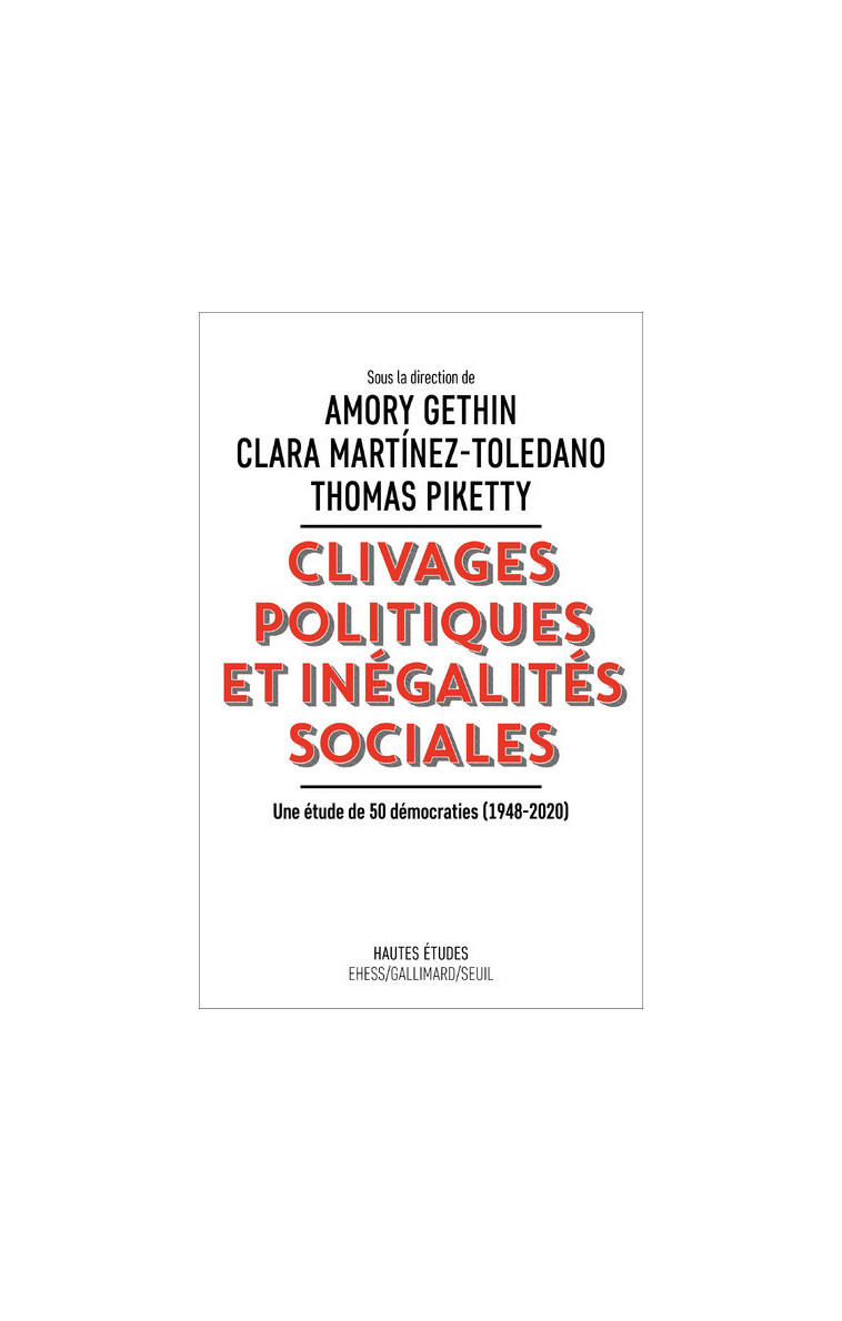 Clivages politiques et inégalités sociales - Amory Gethin - SEUIL