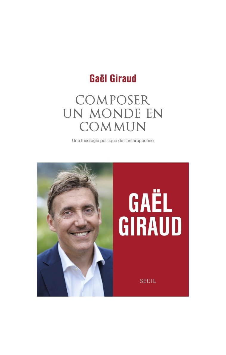 Composer un monde en commun - Gaël Giraud - SEUIL