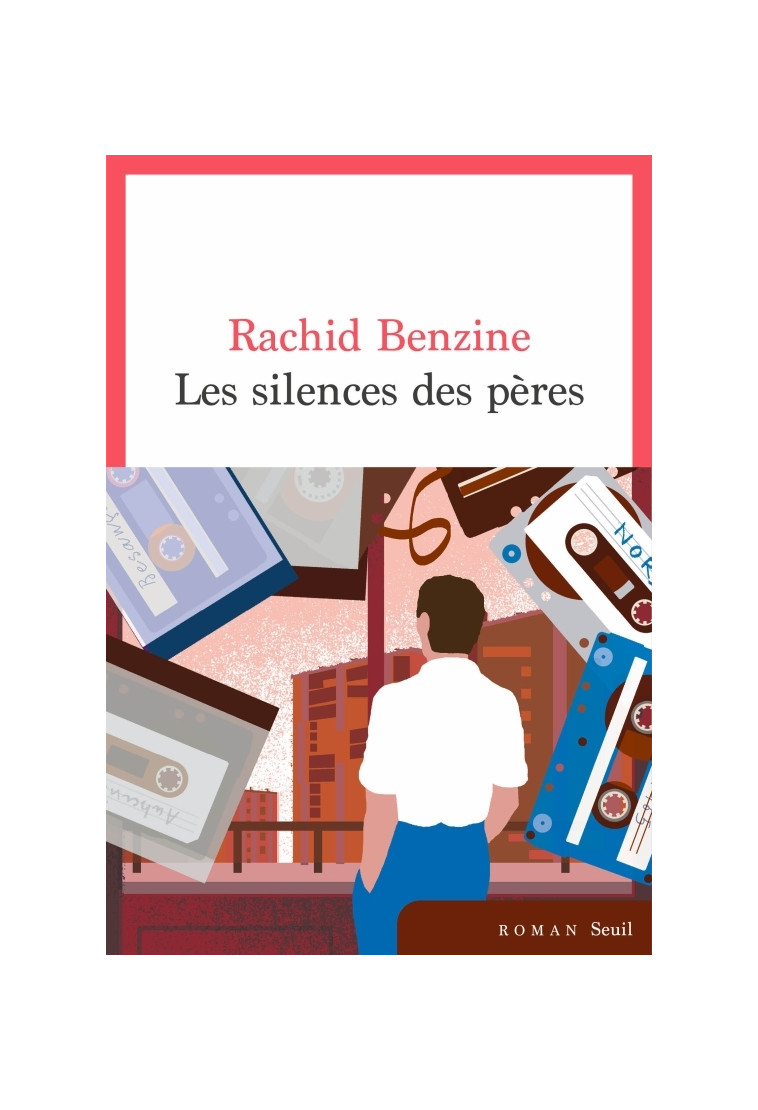 Les Silences des pères - Rachid Benzine - SEUIL